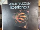 Astor Piazzolla ‎– Libertango Vinyl LP Contemporary Jazz Tango Italian Press EX