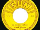 SUN 247 - Sonny Burgess - Red Headed Woman / We Wanna Boogie  Rockabilly 45 rpm