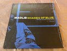Madlib Shades of Blue - 12” Double (2x Vinyl) - US 2003 Blue Note