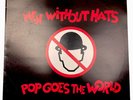 Men Without Hats Pop Goes The World Vinyl Record 12” 45RPM Maxi Single 888 932-1