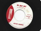ROCKABILLY bw TEEN 45 -JOYCE HARRIS - NO WAY OUT  - HEAR -1961 PROMO INFINITY