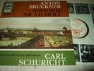 SCHURICHT : BRUCKNER SINFONIE NR.3 ORIGINAL LP ELECTROLA SME 91500 GERMANY