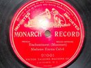 Rare Opera 78  EMMA CALVE Enchantment (Massenet) Red G&T Victor MONARCH 91000