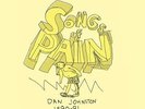 Daniel Johnston SONGS OF PAIN NEW Vinyl