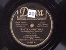 BING CROSBY WHITE CHRISTMAS/LETS START THE NEW YEAR RIGHT DECCA REC 78 RPM 276