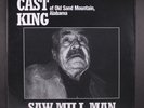 CAST KING: saw mill man MISSISSIPPI / CHANGE 12