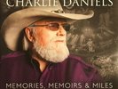 CHARLIE DANIELS MEMORIES, MEMOIRS & MILES: SONGS OF A LIFETIME NEW VINYL RECORD
