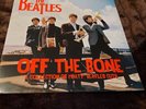 THE BEATLES.OFF THE BONE.A COLLECTION OF MEATY BEATLES CUTS LP.ORANGE RECORDS.