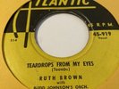 RUTH BROWN TEARDROPS FROM MY EYES/ AM I MAKING THE SAME MISTAKE Atlantic 919