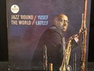 YUSEF LATEEF Jazz 'Round The World LP IMPULSE  A-56 1964