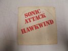 HAWKWIND  Sonic Attack Original Single Sided 45   7” Vinyl Canvas Cover RARE G+