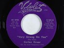 Northern Soul 45 - Cortez Greer - Very Strong On You - Violet - VG+