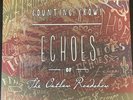 Counting Crows - Echoes of the Outlaw Roadshow (Live Recording, 2013)