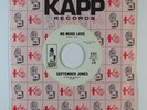 Northern Soul 45 SEPTEMBER JONES No More Love/I'm Coming Home on Kapp VG++ promo