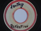 Sweet/70s Soul 45 REFLECTION Fantasy/Four Walls unreleased test pressing