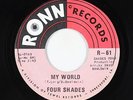 Crossover Soul 45 - Four Shades - My World - Ronn - VG++