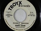 Funk/Northern Soul 45 - Jerry Cook - Funky Wagon/Hey Mrs. Jones - Troyx