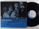 KENNY DORHAM Whistle Stop BLUE NOTE LP mono w 63rd RVG ear x