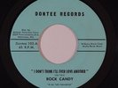 Sweet Soul 45 ROCK CANDY I Don't Think I'll Ever Love Another/Alone With No Love