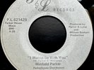 WINFIELD PARKER - I Wanna Be With You/My Love For You - 45 RARE SOUL FUNK;MODERN