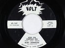 Northern/Deep Soul 45 - Ruby Johnson - Keep On Keeping On - Volt - VG++