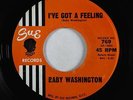 Northern Soul R&B 45 - Baby Washington - I've Got A Feeling - Sue - NM