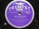 SONNY BOY WILLIAMSON - RED HOT KISSES / IN YOUR DIRECTION 78 RPM   TRUMPET 216