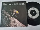 The Cure - The walk 7'' Vinyl UK