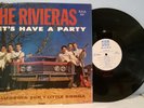 THE RIVIERAS Let's Have A Party '64 USA MONO DJ WLP COPY RARE BEAUTY
