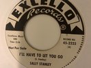 SALLY STANLEY - I’LL HAVE TO LET YOU GO - EXCELLO PROMO 2223. VG++