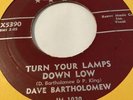 DAVE BARTHOLOMEW TURN YOUR LAMPS DOWN LOW/ WOULD YOU Imperial 5390 New Orleans