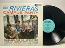 THE RIVIERAS CAMPUS PARTY 1965 LP MONO ROCK & ROLL RIVIERA RECORDS LP 701