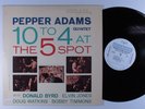 PEPPER ADAMS QUINTET 10 To 4 At The 5 Spot RIVERSIDE OJC-031 LP VG++ y