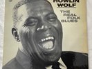 HOWLIN WOLF - THE REAL FOLK BLUES  CHESS 1502