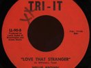 WILLIE BROWN Love That Stranger 45 Tri-It Rare 1970s Virginia Soul
