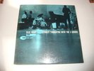 STANLEY TURRENTINE WITH THE THREE SOUNDS- BLUE NOTE LP 84057- BLUE HOUR- LISTEN