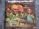 FRED WESLEY AND THE JBS DAMN RIGHT I AM SOMEBODY