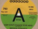 Brenda Edwards Baby Don't Change Your Mind Seven DEMO Soul Northern Motown