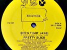 PRETTY SLICK - She's Tight - 12 RARE BOOGIE FUNK;DISCO SOUL 80'S OBSCURE