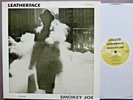 Leatherface – Smokey Joe  12