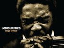 Mojo Workin' by Buford, Mojo (Record, 2020)