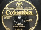 Blues-78 RPM-Willie Jackson-T.B. Blues/Kansas City Blues-Columbia 14284-E-