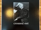 Crossed Out 1990-1993 LP Vinyl Slap A Ham Records Powerviolence RARE