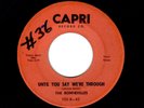 OBSCURE CAL. DOOWOP-BONNEVILLES-UNTIL YOU SAY WE'RE TOGETHER/GIVE ME YOUR LOVE