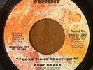 KENT DRAKE - Boss Thing Together WAND  NORTHERN SOUL 45 PROMO