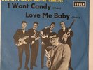 Brian Poole and the Tremeloes/ I want Candy & Love Me Baby / Single
