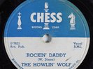 Blues 78 HOWLIN' WOLF Rockin' Daddy CHESS 1566 HEAR 2665