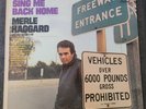 Merle Haggard & the Stranger - Sing Me Back Home LP ST 2848 (Ultrasonic Cleaned)