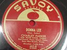 SAVOY 652 Charlie Parker w/Miles Davis Bud Powell Max Roach  78 rpm JAZZ E-
