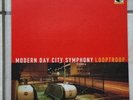 Looptroop Modern Day City Symphony